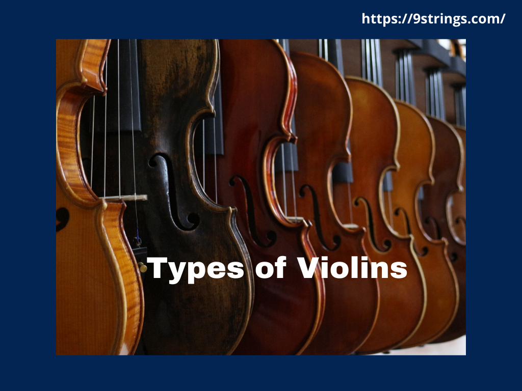 Types of Violin