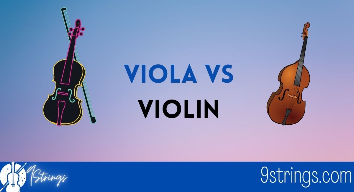 Viola vs Violin