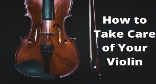 How to Take Care of Your Violin